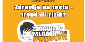 TOC organizuje radionice za mlade – “Zdravlje na testu: trend ili rizik?” (VIDEO)